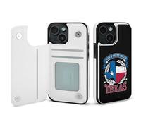 Don't Mess With Texas Mobile Phone Flip Cases Compatible with iPhone 15/15 Plus/15 Pro/15 Pro Max Anti-Scratch Covers