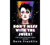 Don't Mess With the Juice! A Brit's Take on 80s Music Videos Part Two: 2 (Ice Dog Music Video Guide)