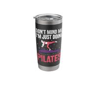 Don't Mind Me I'm Just Doing Pilates Workout Exercise Stainless Steel Insulated Tumbler