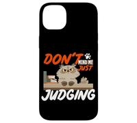 Don't mind me just judging Case for iPhone 14 Plus