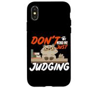 Don't mind me just judging Case for iPhone X/XS
