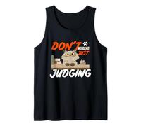 Don't mind me just judging Tank Top