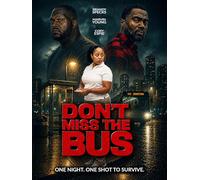 Don't Miss the Bus