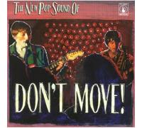 Don't Move! - The New Pop Sound Of