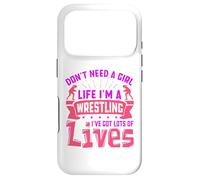 Dont need a girl life Im a wrestling - Girl Wrestler Case for iPhone 17 Pro