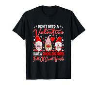 Don't Need Valentine I Have A School Bus Driver Three Gnomes T-Shirt