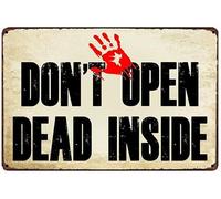 Don't Open Dead Inside Aluminum Signs Funny Tin Sign Metal Art Poster Gift Home Cafe Bar Wall Decor Room Door Accessories 8""X12""