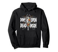 Don't Open Dead Inside Funny Halloween Skeleton Ghost Bat Pullover Hoodie