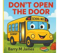 Don't Open The Door (The Truck Helper Series)