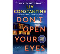 Don't Open Your Eyes: A Novel