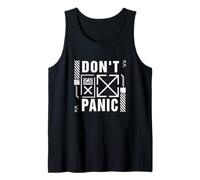 Don't Panic, Futuristic tech. Vintage Distressed Funny Quote Tank Top