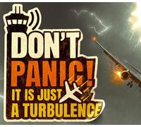 Don't Panic! It is Just Turbulence PC Steam CD Key