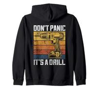 Don't Panic It's A Drill Vintage Funny DIY Tool Zip Hoodie