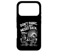 Don't Panic It's Just Messy Data Science Fun Case for iPhone 17 Pro