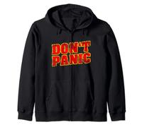 Don't Panic Stay Calm Keep Calm Zip Hoodie