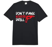 Don't Panic This is Just A Drill Comfort Colors Adult Heavyweight T-Shirt