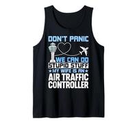 Don't Panic We Can Do Stupid Stuff - Air Traffic Controller Tank Top