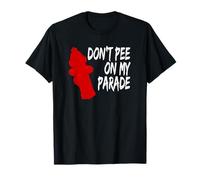 Don't Pee On My Parade T-Shirt
