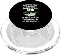 Don't Piss off a Retired Border Patrol Agent Retirement PopSockets PopGrip for MagSafe