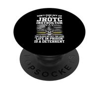 Don't piss off an JROTC Instructor PopSockets Adhesive PopGrip