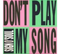 Don't play my song (DJ-Save-My-Heart-Mix, 1990) [VINYL]