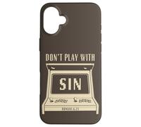 Don't Play with Sin - Retro Arcade Game Christian Gospel Case for iPhone 16 Plus