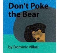Don't Poke the Bear: 1 (Forest Friends)