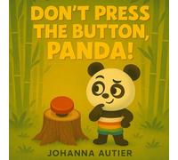 Don't press the button panda