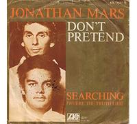 Don't Pretend / Searching Where The Truth Lies [Vinyl Single 7'']