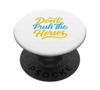 Don't Push The Horses Funny Boxing PopSockets Adhesive PopGrip