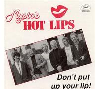 Don't Put Up Your Lip by MYSTO's HOT LIPS (1994-08-11)