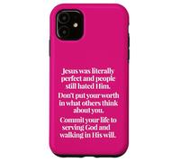Don't Put Your Worth In What Others Think Matthew 5 48 Case for iPhone 11