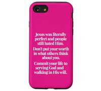 Don't Put Your Worth In What Others Think Matthew 5 48 Case for iPhone SE (2020) / 7 / 8