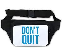 Don't Quit Motivational Waist Bag Fanny Pack White