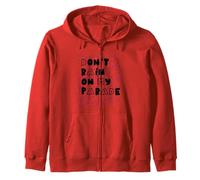 Don't rain on my parade Zip Hoodie