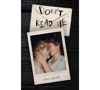 Don't read me: Ein queerer Roman über Verzeihen und die Sprache zwischen den Zeilen