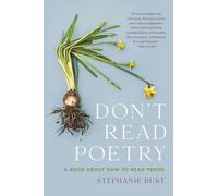 Don't Read Poetry