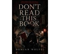Don't Read This Book: A Korean Supernatural Horror Novel