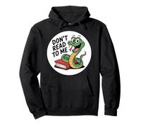 Don't Read To Me Antisocial Lazy Anti-Book |- Pullover Hoodie