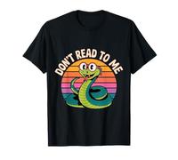 Don't Read to Me Antisocial Lazy Anti-Book - T-Shirt