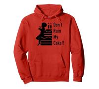 Don't Ruin My Cake Pullover Hoodie