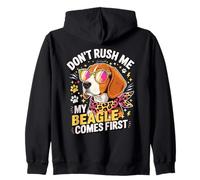 Don't Rush Me My Beagle Comes First Dog Lover Zip Hoodie