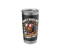 Don't Rush Me My Doberman Pinscher Comes First Stainless Steel Insulated Tumbler
