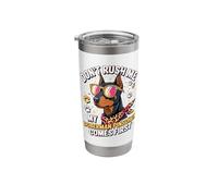 Don't Rush Me My Doberman Pinscher Comes First Stainless Steel Insulated Tumbler