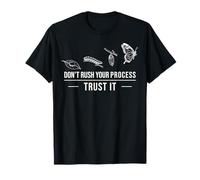 Don't Rush Your Process Inspirational Journey Quote T-Shirt