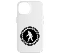 Don't Sass the Sasquatch Funny Sassy Tee, Bigfoot Cryptid Case for iPhone 14
