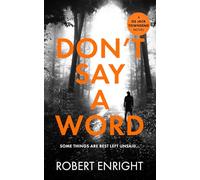 Don't Say A Word (The DS Jack Townsend Crime Series)