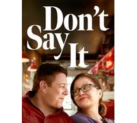 Don't Say It