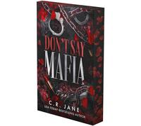 Don't Say Mafia: A Mafia Romance: 1 (Wrong Made Men)