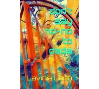 don't say no-no to dada (Whispered Songs for Atlanteans)